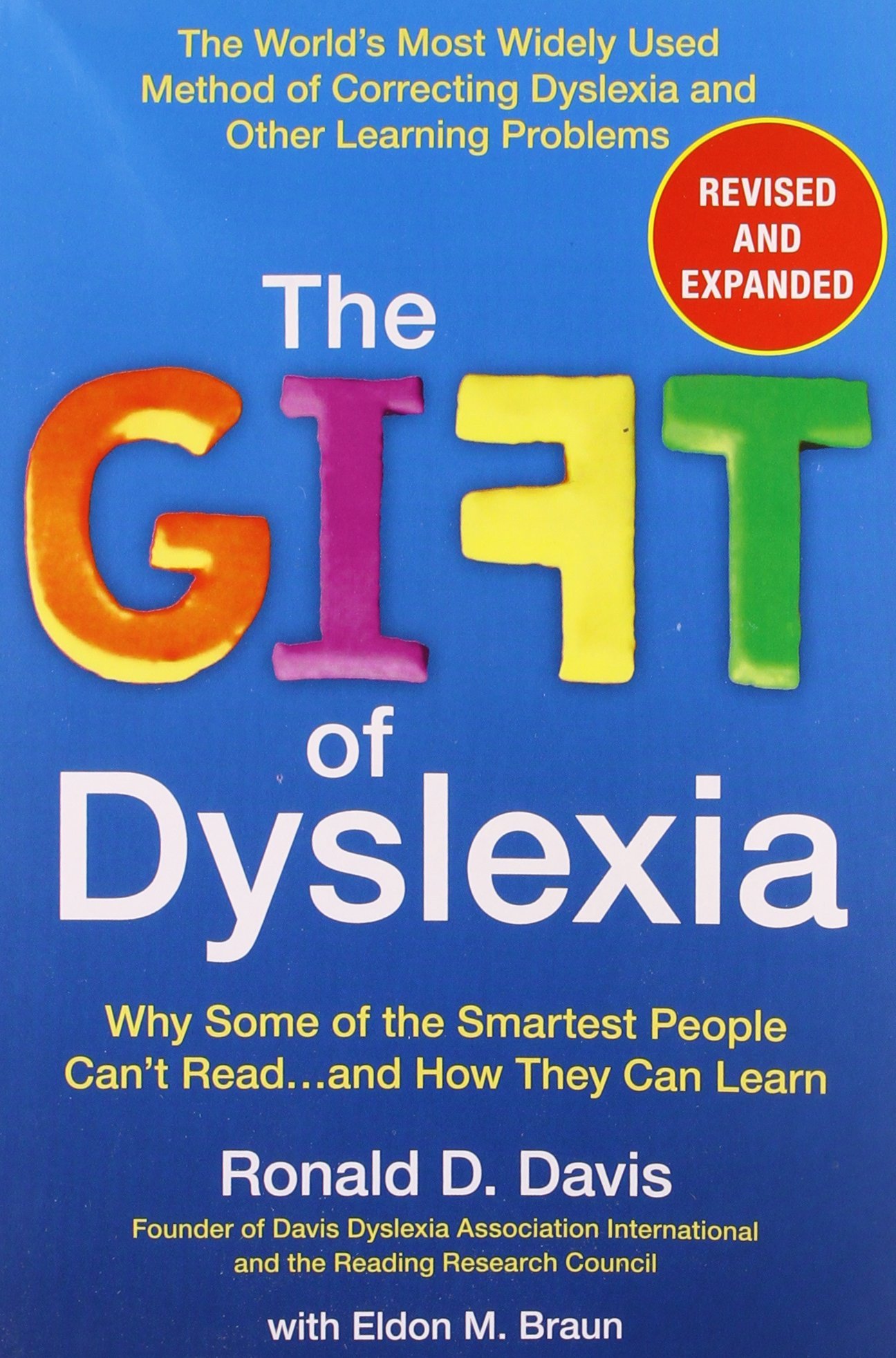 The Gift of Dyslexia The Gift of Dyslexia